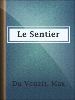cover image of Le Sentier